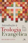 Introdução à teologia evangélica (eBook, ePUB)