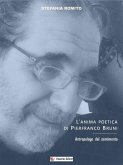 L'anima poetica di Pierfranco Bruni (eBook, ePUB)
