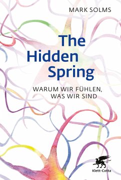 The Hidden Spring - Solms, Mark