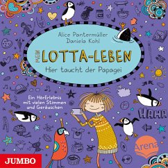 Hier taucht der Papagei / Mein Lotta-Leben Bd.19 (Audio-CD) - Pantermüller, Alice