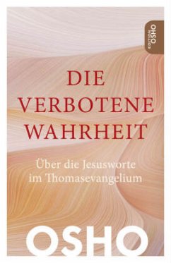 Die verbotene Wahrheit - Osho