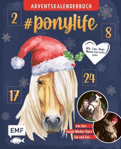 # ponylife - Mein Adventskalenderbuch - Von Lia und Lea - Schirdewahn, Lea;Beckmann, Lia