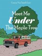Meet Me Under The Maple Tree - Bild 1