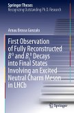 First Observation of Fully Reconstructed B0 and Bs0 Decays into Final States Involving an Excited Neutral Charm Meson in LHCb