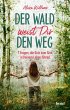 Der Wald weist Dir den Weg - Bild 1