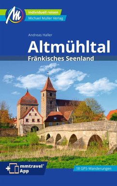 Altmühltal Reiseführer Michael Müller Verlag - Haller, Andreas