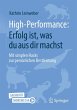 High-Performance: Erfolg ist, was du... - Bild 1