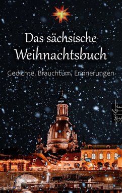 Das sächsische Weihnachtsbuch (eBook, ePUB)
