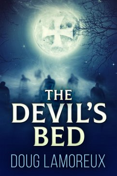 The Devil's Bed (eBook, ePUB) - Lamoreux, Doug