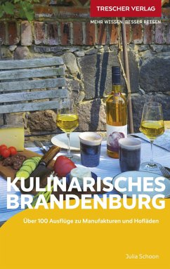 Reiseführer Kulinarisches Brandenburg - Julia Schoon