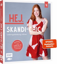Hej. Skandi-Chic - Band 4 - Lieblingskleidung nähen - Roloff, Anja
