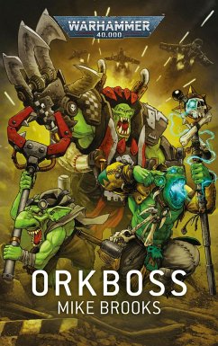 Warhammer 40.000 - Orkboss - Brooks, Mike