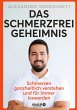 Das Schmerzfrei-Geheimnis - Bild 1