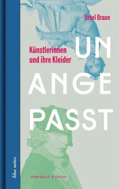 Unangepasst - Braun, Ursel