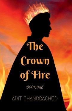 The Crown of Fire - Chandrachud, Adit