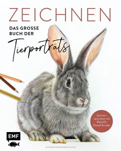 Zeichnen - Das große Buch der Tierporträts - Boehmer-Hoops, Susanne