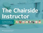The Chairside Instructor (eBook, ePUB)