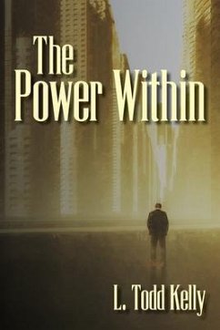 The Power Within (eBook, ePUB) - Kelly, L. Todd