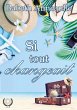 Si tout changeait (eBook, ePUB) - Bild 1