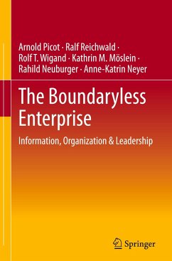 The Boundaryless Enterprise - Picot, Arnold;Reichwald, Ralf;Wigand, Rolf T.