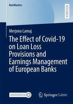 The Effect of Covid-19 on Loan Loss Provisions and Earnings Management of European Banks - Lamaj, Merjona