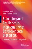 Belonging and Resilience in Individuals with Developmental Disabilities