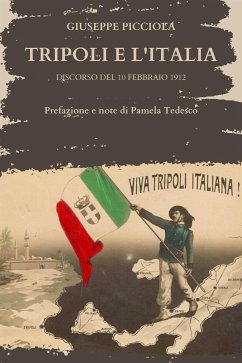Tripoli e l'Italia (eBook, ePUB) - Picciola, Giuseppe