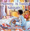 Mommy, Is Today Sabbath? (African... - Bild 1