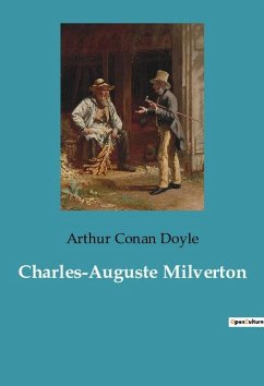 Charles-Auguste Milverton - Conan Doyle, Arthur