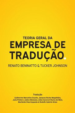 Teoria Geral da Empresa de Tradução - Johnson, Tucker; Beninatto, Renato