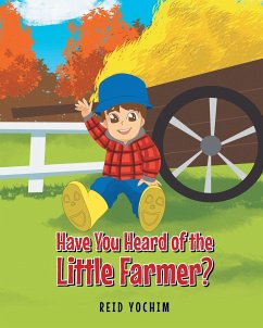 Have You Heard of the Little Farmer?