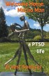 Welcome Home, Macho Man - A PTSD Life - Bild 1