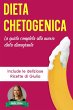 Dieta Chetogenica: La Guida Completa... - Bild 1