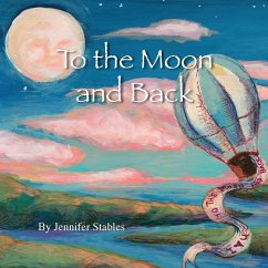 To the Moon and Back - Stables, Jennifer Dale