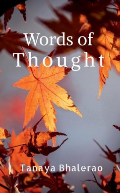 Words Of Thought - Bhalerao, Tanaya Words Of Thought - Bhalerao, Tanaya