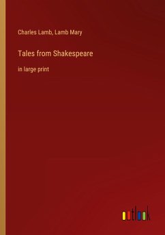 Tales from Shakespeare - Lamb, Charles; Mary, Lamb