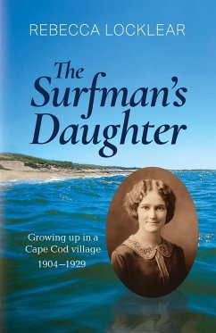 The Surfman's Daughter - Locklear, Rebecca