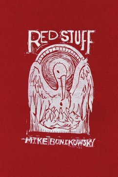 Red Stuff - Bonikowsky, Mike