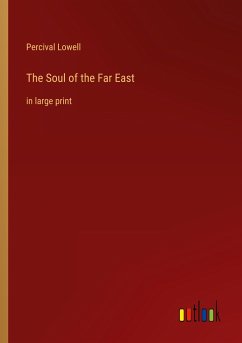 The Soul of the Far East The Soul of the Far East