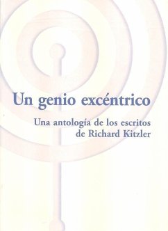 Un genio excéntrico - Kiztler, Richard