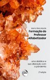 Formação do professor alfabetizador (eBook, ePUB) Formação do professor alfabetizador (eBook, ePUB)
