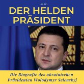 Der Helden-Präsident