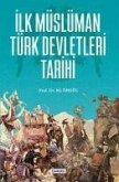 Ilk Müslüman Türk Devletleri Tarihi