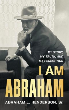 I Am Abraham - Henderson, Abraham L