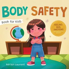 Body Safety Book for Kids - Laurent, Adrian