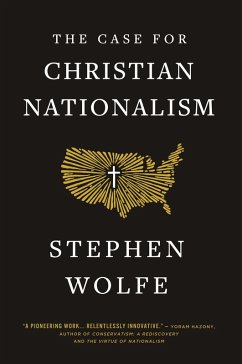 The Case for Christian Nationalism The Case for Christian Nationalism