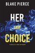 Her Last Choice (A Rachel Gift FBI... - Bild 1