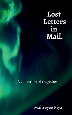 LOST LETTERS IN MAIL - Riya, Maitreyee