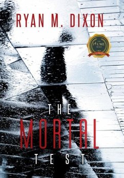 The Mortal Test - Dixon, Ryan M.