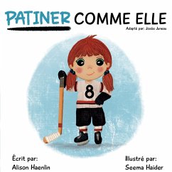 PATINER COMME ELLE - Haenlin, Alison